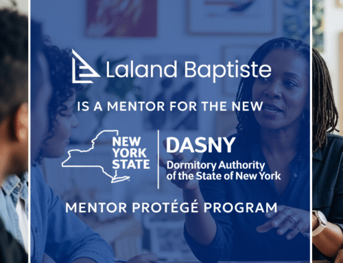 Laland Baptiste Selected to Participate in DASNY’s Mentor Protégé Program